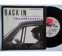 TOM ROBINSON Back In The Old Country UK 7" 45