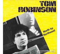 TOM ROBINSON - north by northwest LP