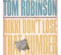 TOM ROBSINSON Rikki Don't Lose That Number 7" vinyl