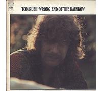 Tom Rush - Wrong End Of The Rainbow [LP]