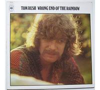 Tom Rush - WRONG END OF THE RAINBOW LP DUTCH CBS 1970