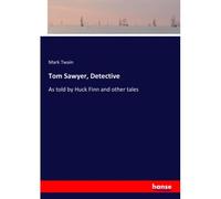Tom Sawyer, Detective