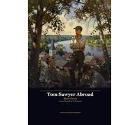 Tom Sawyer, Detective - Illustrated Edition