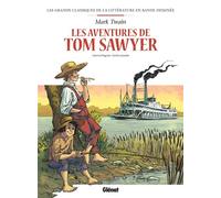Tom Sawyer en BD - Caterina Mognato - Glénat - cartonné - Bande dessinée