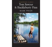 Tom Sawyer & Huckleberry Finn