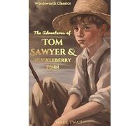 Tom Sawyer & Huckleberry Finn