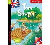 Tom Sawyer Mark Twain (Auteur), Anna Culleton (Auteur), Ewen Blain (Illustration)