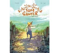 Maxe L'Hermenier – Tom Sawyer – Tome 1 : Un parfum d'aventure – Relié
