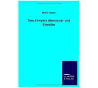 Tom Sawyers Abenteuer Und Streiche