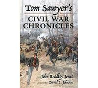Tom Sawyer's Civil War Chronicles