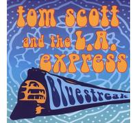 Tom Scott And The L.A. Express – Bluestreak – CD