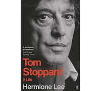 Tom Stoppard : A Life – Faber & Faber