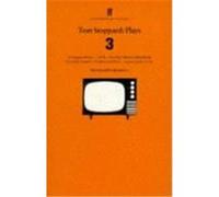 Tom Stoppard: Plays 3 Stoppard, Tom (Auteur)