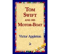 Tom Swift and His Motor-Boat