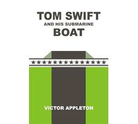 Tom Swift and His Submarine Boat