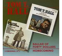 Tom T. Hall - Ballad Of Forty Dollars - Homecoming (CD)
