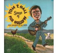 TOM T HALL - Songs Of Fox Hollow