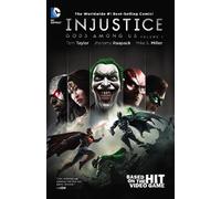 Tom Taylor Injustice: Gods Among Us Year One: The Complete Collection (Poche)