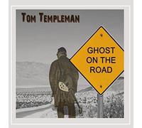 Tom Templeman - Ghost on The Road
