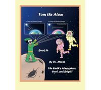 Tom the Atom, Book 34: Comics