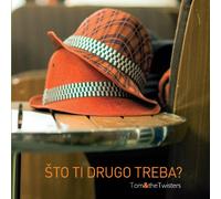 Tom & The Twisters - TOM & THE TWISTERS-Sto Ti Drugo Treba