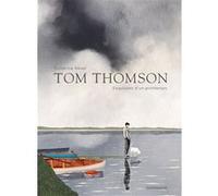 Tom Thomson, esquisses du printemps Sandrine Revel (Illustration), Sandrine Revel (Auteur)