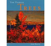 Tom Thomson: Trees