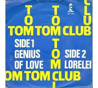 TOM TOM CLUB - genius of love / lorelei 45 rpm single