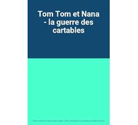 Tom Tom Et Nana Vol. 5 La Guerre Des Cartables | Occasion