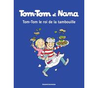 Tom-Tom et Nana, Tome 03: Tom-Tom et le roi de la tambouille