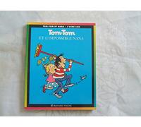 Tom-Tom et Nana, tome 1 : Tom-Tom et l'impossible Nana