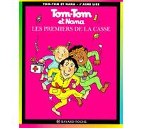 Tom-Tom et Nana, tome 10 : Les Premiers de la casse