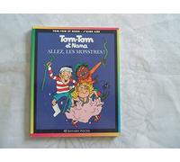 Tom-Tom et Nana, tome 17 : Allez les monstres !