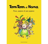 Tom-Tom et Nana, Tome 20: Poux, papous et pas papous