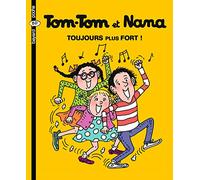 Tom-Tom et Nana, Tome 29 : Toujours plus fort !