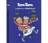 Tom-Tom et Nana, tome 3 : Tom-Tom, le roi de la tambouille