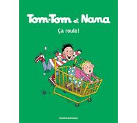 Tom-Tom et Nana, Tome 31: Ça roule
