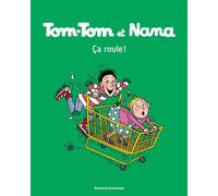 Tom-Tom et Nana, Tome 31 Ça roule - Jacqueline Cohen - Bd Kids - broché - Bande dessinée jeunesse