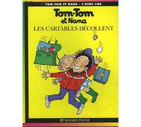 Tom-Tom et Nana, tome 4 : Les cartables décollent