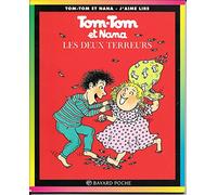 Tom-Tom et Nana, tome 8 : Les Deux Terreurs