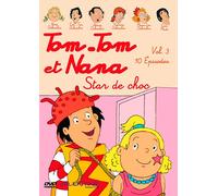 Tom et Nana-Vol. 3 : Star de Choc