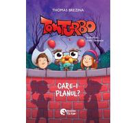 Tom Turbo. Care-i planul? - Thomas Brezina, Booklet Fiction, Editie in limba romana