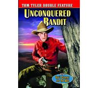 Tom Tyler - Unconquered Bandit/God's Country and The Man