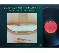 TOM VARNER QUARTET - Motion / Stillness