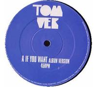 Tom Vek - If You Want [Import]
