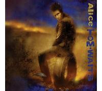 Tom Waits - Alice