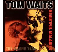TOM WAITS - Beautiful Maladies/The Island [Import Allemand]