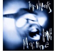 TOM WAITS - BONE MACHINE CD 16 TRACKS CLASSIC ROCK & FOLK POP NEUF