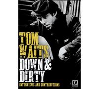 Tom Waits -Down & Dirty [DVD] [NTSC]