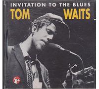 Tom Waits - Invitation to the blues